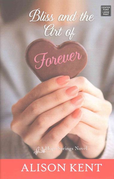 Produktbild: Bliss and the Art of Forever
