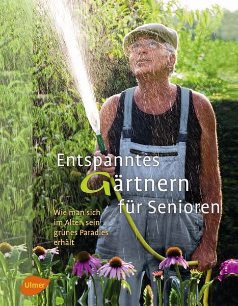 Produktbild: Entspanntes G&auml;rtnern f&uuml;r Senioren