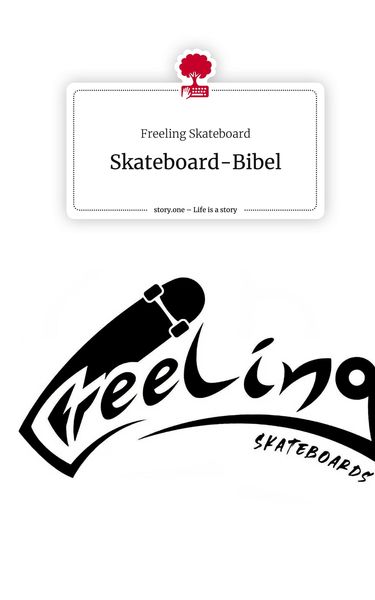 Produktbild: Skateboard-Bibel. Life is a Story - story.one