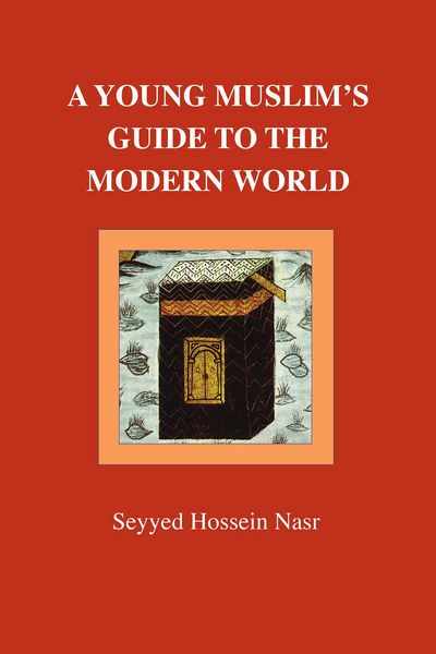 Produktbild: Nasr, S: Young Muslim's Guide to the Modern World
