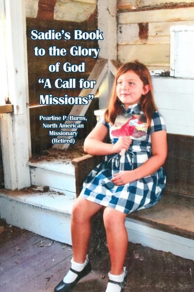 Produktbild: Sadie's Book to the Glory of God "A Call for Missions"