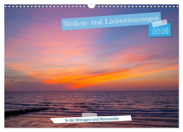 Wolken- und Lichtstimmungen (Wandkalender 2026 DIN A3 quer), CALVENDO Monatskalender