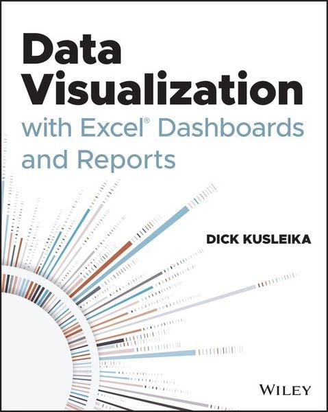 Produktbild: Data Visualization with Excel Dashboards and Reports