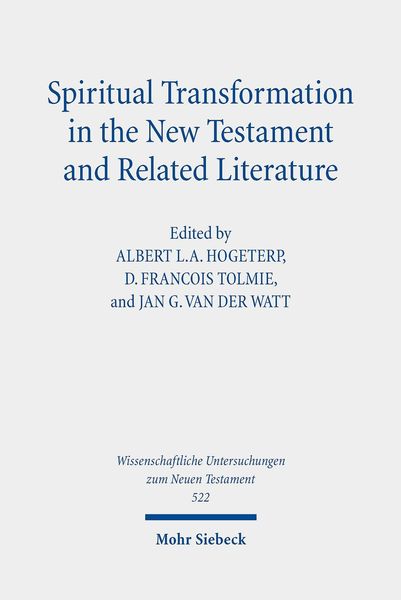 Produktbild: Spiritual Transformation in the New Testament and Related Literature