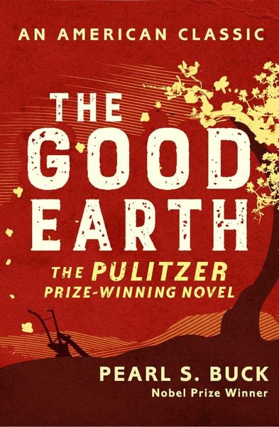 The Good Earth, Taschenbuch von Pearl S. Buck, Simon & Schuster, 978-1-4711-5187-3