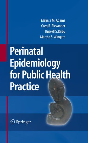 Produktbild: Perinatal Epidemiology for Public Health Practice