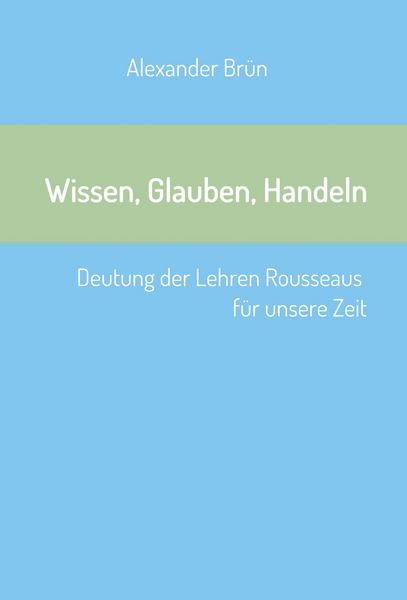 Produktbild: Wissen, Glauben, Handeln