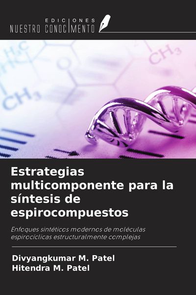 Produktbild: Estrategias multicomponente para la s&iacute;ntesis de espirocompuestos