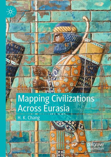 Produktbild: Mapping Civilizations Across Eurasia
