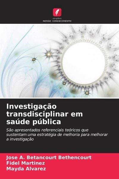 Produktbild: Investiga&ccedil;&atilde;o transdisciplinar em sa&uacute;de p&uacute;blica
