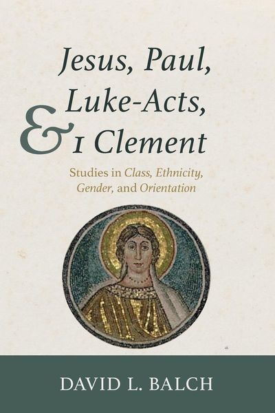 Produktbild: Jesus, Paul, Luke-Acts, and 1 Clement