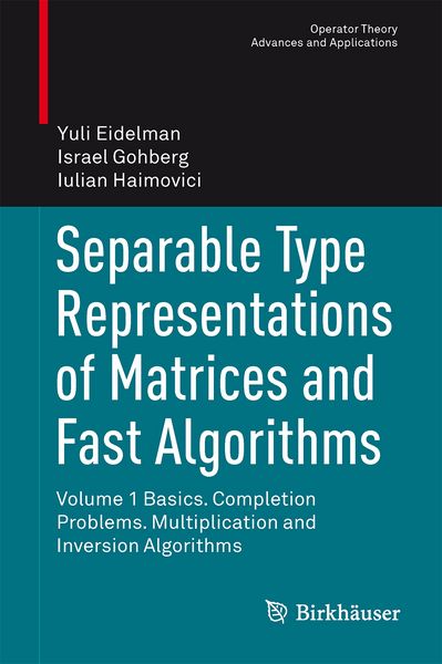 Produktbild: Separable Type Representations of Matrices and Fast Algorithms