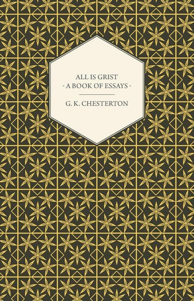 Produktbild: All Is Grist - A Book of Essays