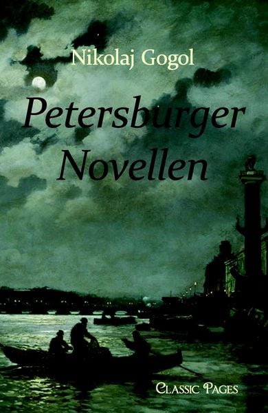 Petersburger Novellen, Taschenbuch von N. W. Gogol, EHV Academicpress, 978-3-86741-533-0
