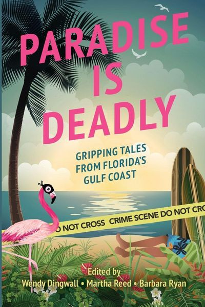 Produktbild: Paradise is Deadly Gripping Tales from Florida's Gulf Coast