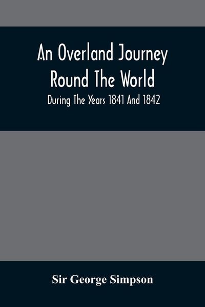 Produktbild: An Overland Journey Round The World