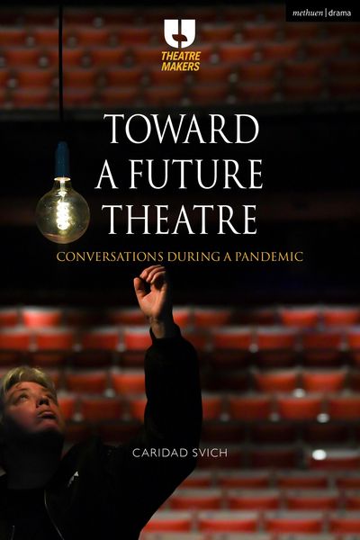 Produktbild: Toward a Future Theatre