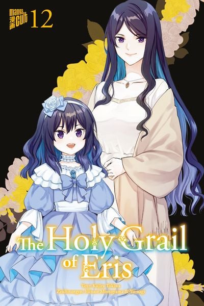 The Holy Grail of Eris 12, Taschenbuch von Kujira Tokiwa, Manga Cult, 978-3-7573-0687-8