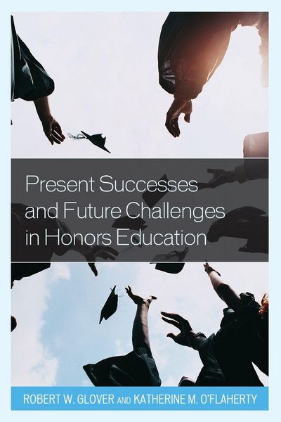 Produktbild: Present Successes and Future Challenges in Honors Education