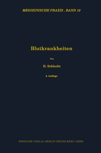 Blutkrankheiten, Taschenbuch von Heinrich Schlecht, Steinkopff, 9783662216750