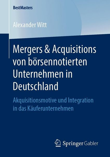 Produktbild: Mergers & Acquisitions von b&ouml;rsennotierten Unternehmen in Deutschland