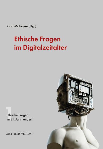 Produktbild: Ethische Fragen im Digitalzeitalter