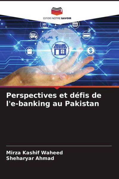 Produktbild: Perspectives et d&eacute;fis de l'e-banking au Pakistan