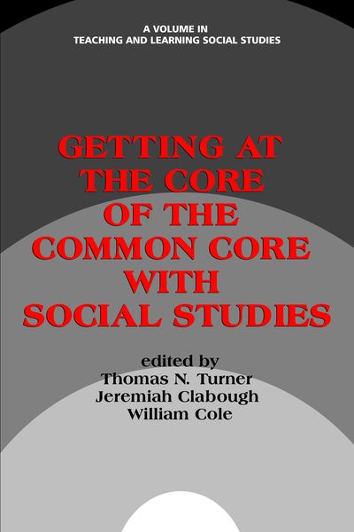 Produktbild: Getting at the Core of the Common Core with Social Studies