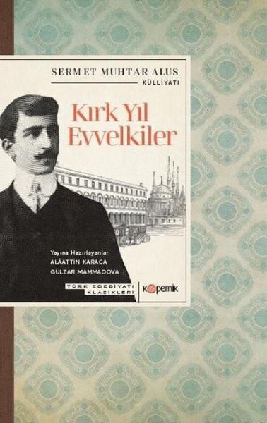 Produktbild: Kirk Yil Evvelkiler