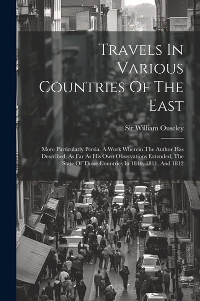 Produktbild: Travels In Various Countries Of The East
