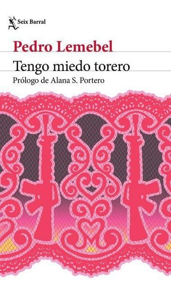 Produktbild: Tengo Miedo Torero (Novela) / My Tender Matador (a Novel)