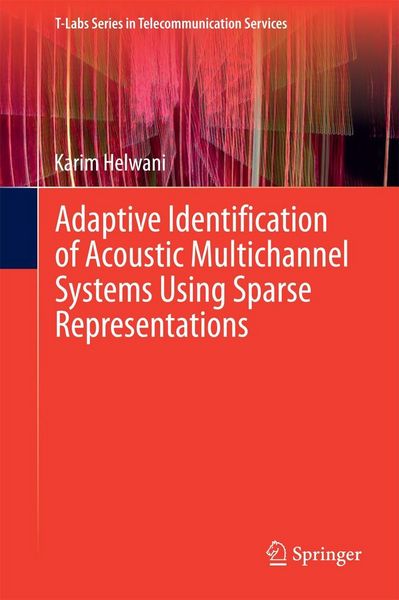 Produktbild: Adaptive Identification of Acoustic Multichannel Systems Using Sparse Representations