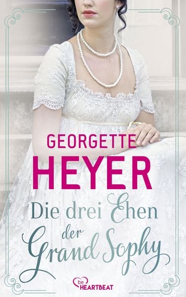 Produktbild: Die drei Ehen der Grand Sophy