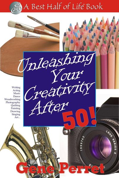 Produktbild: Unleashing Your Creativity After 50!