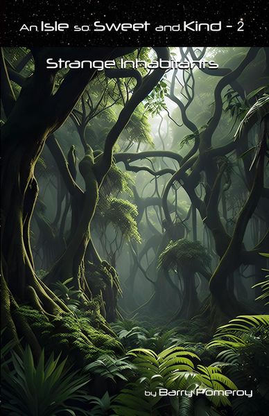 Produktbild: An Isle so Sweet and Kind - 2: Strange Inhabitants