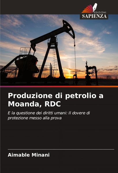 Produktbild: Produzione di petrolio a Moanda, RDC