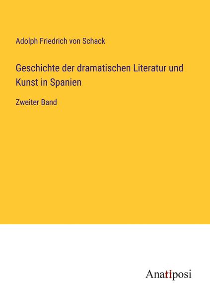 Produktbild: Geschichte der dramatischen Literatur und Kunst in Spanien
