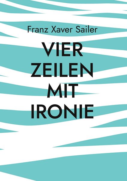 Produktbild: Vier Zeilen mit Ironie