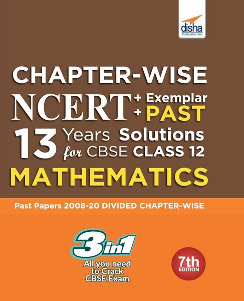 Produktbild: Chapter-wise NCERT + Exemplar + PAST 13 Years Solutions for CBSE Class 12 Mathematics 7th Edition