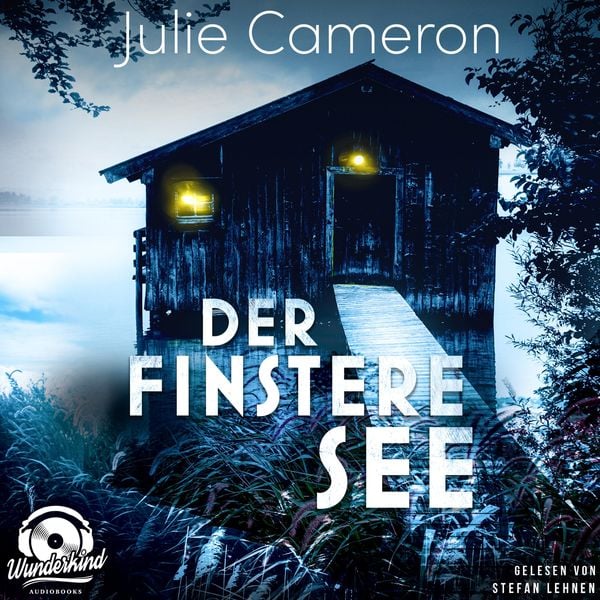 Der finstere See - Julie Cameron, Audio, 9783985710973