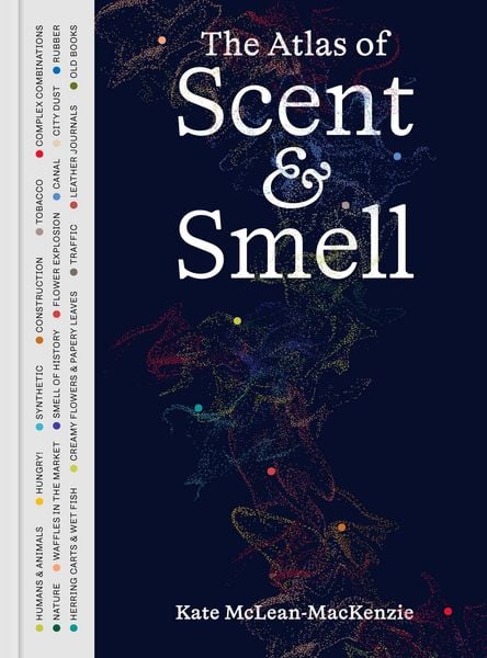 Produktbild: The Atlas of Scent and Smell