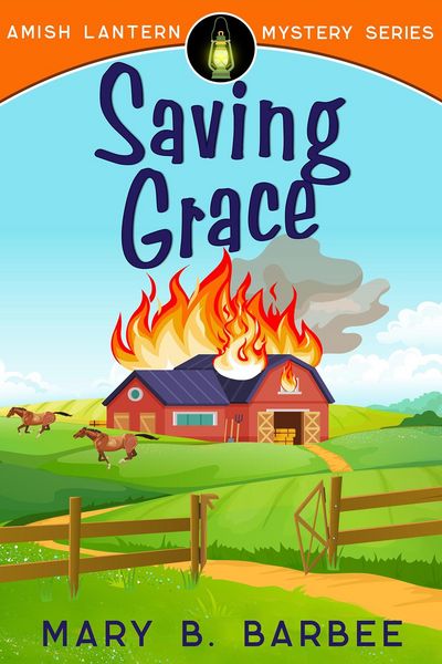 Produktbild: Saving Grace (Amish Lantern Mystery Series, #3)