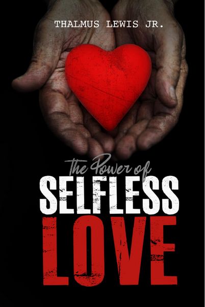 Produktbild: The Power Of Selfless Love