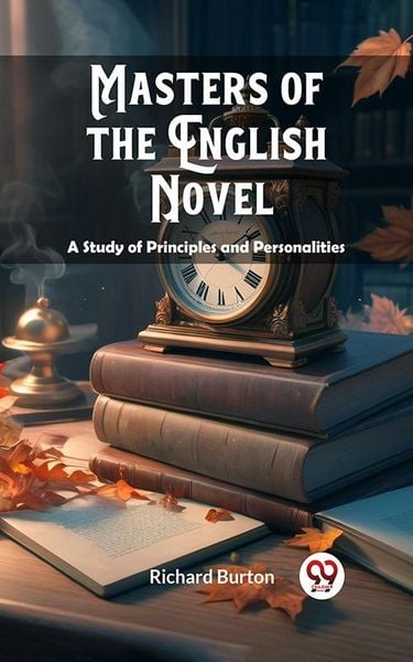 Produktbild: Masters of the English Novel A Study of Principles and Personalities
