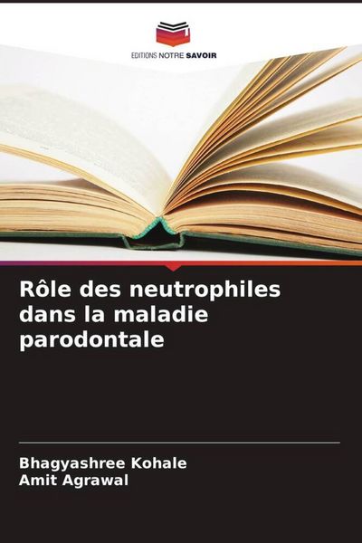 Produktbild: R&ocirc;le des neutrophiles dans la maladie parodontale