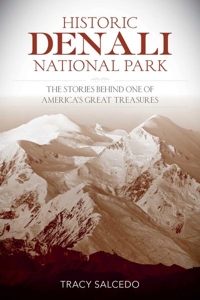 Produktbild: Historic Denali National Park and Preserve