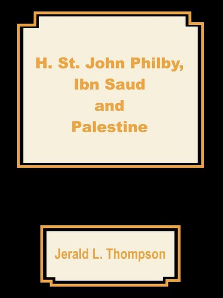 Produktbild: H. St. John Philby, IBN Saud and Palestine