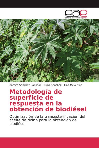 Produktbild: Metodolog&iacute;a de superficie de respuesta en la obtenci&oacute;n de biodi&eacute;sel
