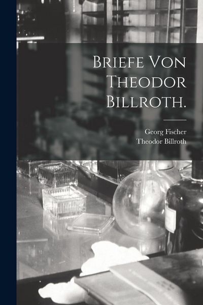 Produktbild: Briefe von Theodor Billroth.