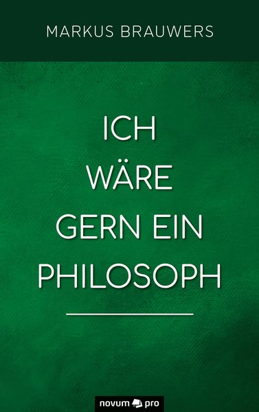 Produktbild: Ich w&auml;re gern ein Philosoph